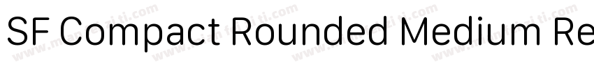 SF Compact Rounded Medium Regular字体转换